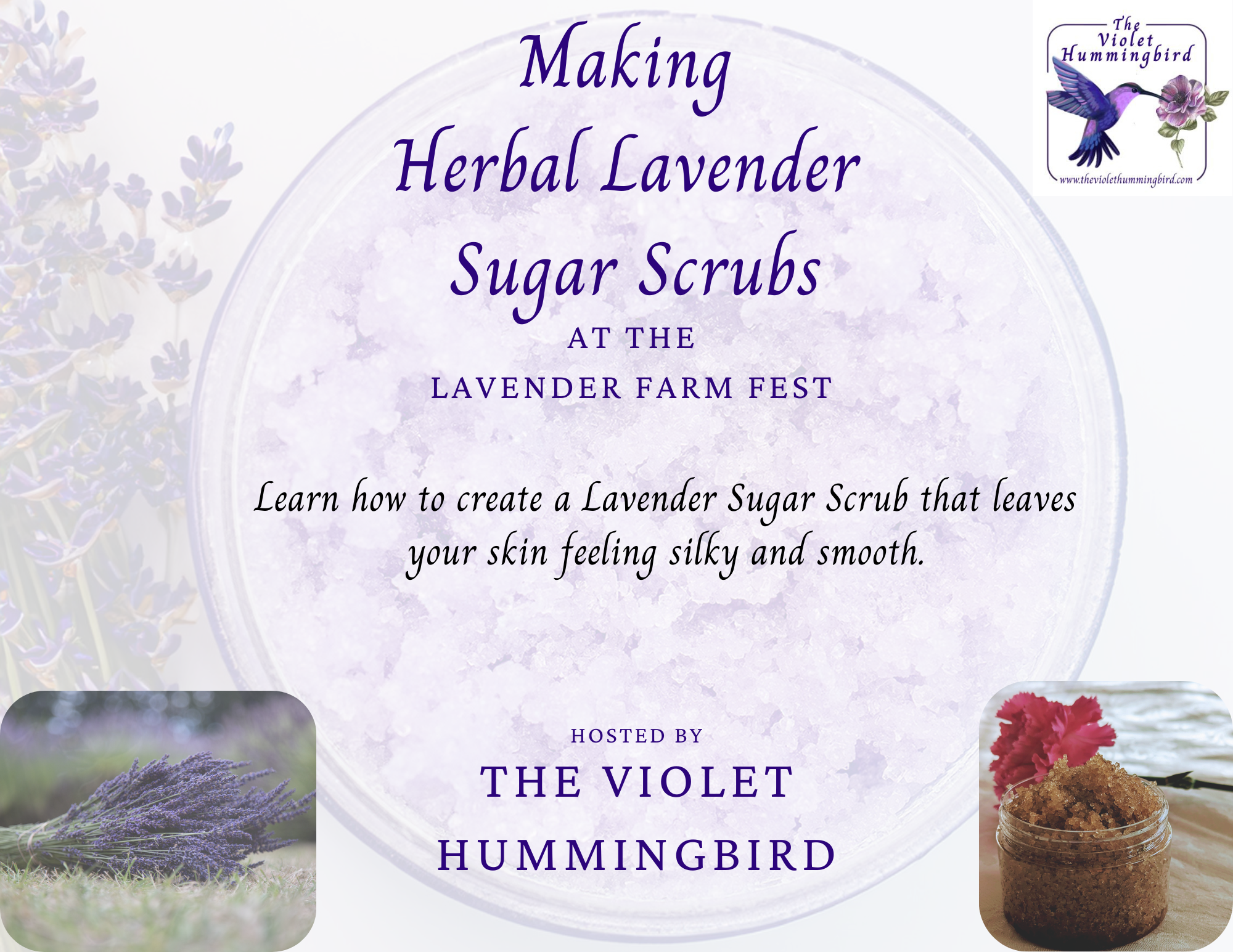 Lavender Sugar Scrub Workshop at the Lavender Farm Fest